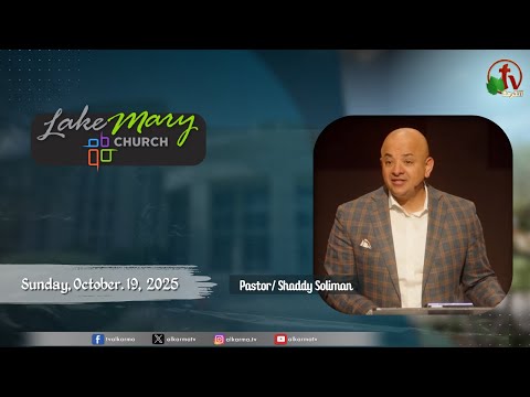Lake Mary Church - Florida - Sunday, October 19, 2025