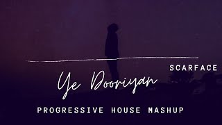 Download Lagu Ye Dooriyan | Progressive House Mashup | ScarFace | MP3