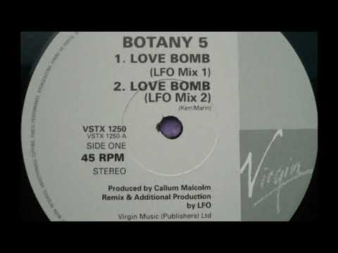 Botany 5 — Botany 5 - Love Bomb (LFO Mix 2)