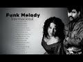 ● Funk Melody só as melhores StevieB, Nyasia, Trinere, Tony Garcia, Freestyle e muito mais