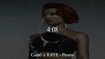 Cassö x RAYE - Prada