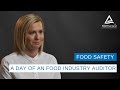 Food Safety – A day in the life of an Food Industry Auditor