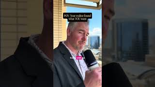 POV: Your Realtor found what YOU want