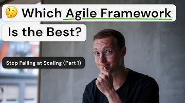 Which Agile Framework Is the Best? (Stop Failing at Scaling, Part 1)