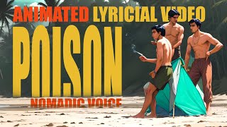 POISON (Animated Lyrical Video) - Nomadic Voice | Malayalam Rap