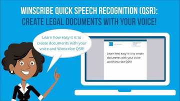 Winscribe QSR: Use your voice to quickly create legal documentation