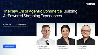 The New Era of Agentic Commerce: Building AI-Powered Shopping Experiences