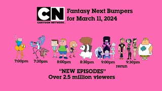Cartoon Network Fantasy Next Bumpers for March 11, 2024