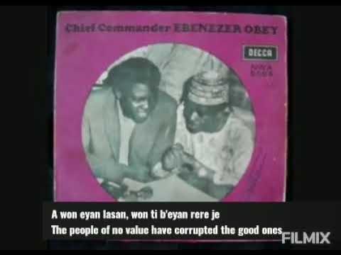 Learn Yoruba with songs: Chief Commander Ebenezer Obey- Aeon eniyan lasan with lyrics and subtitles