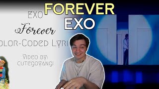 EXO - 'Forever' Lyrics + Live | REACTION