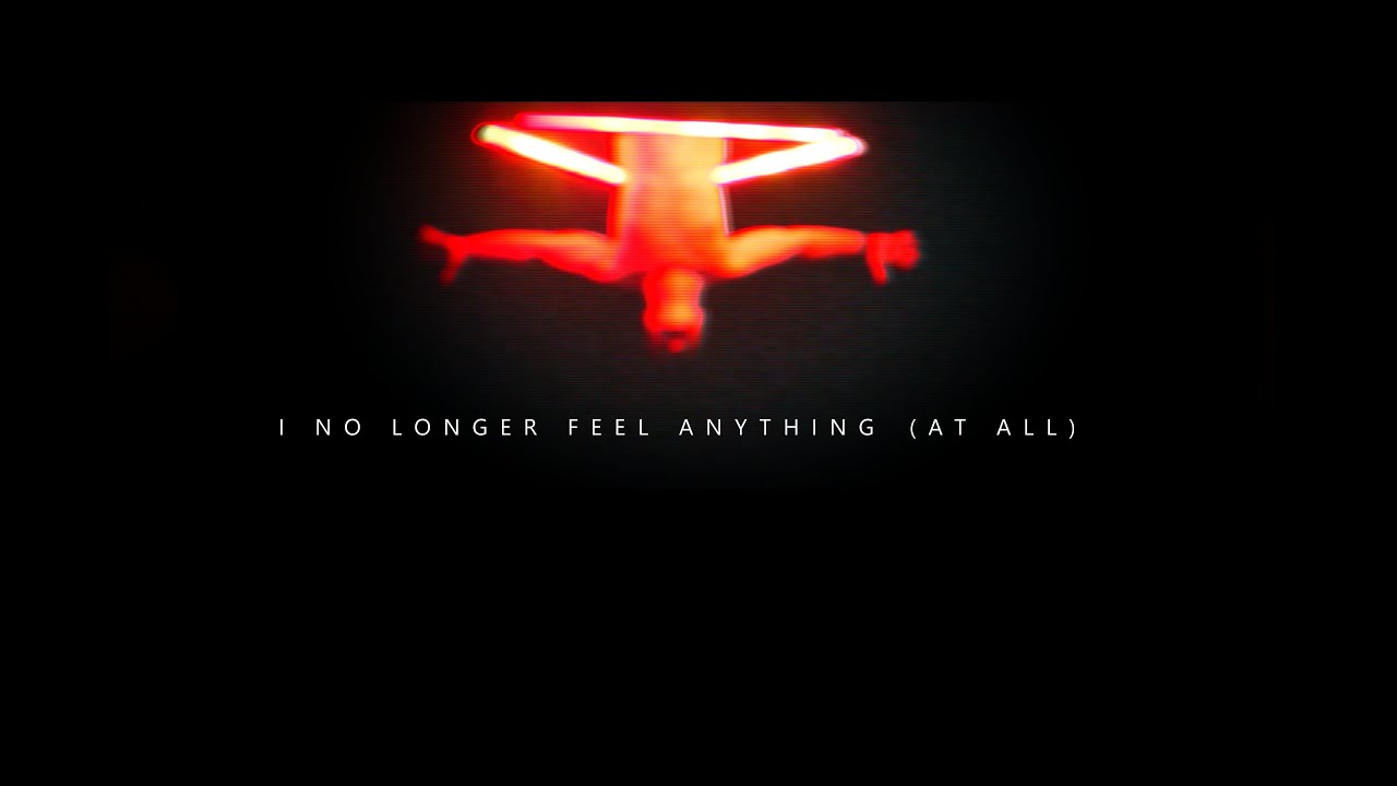 Loser - I NO LONGER FEEL ANYTHING (AT ALL) [Official Music Video]
