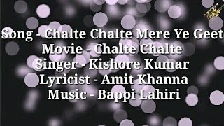 2. Lirik Chalte Chalte Mere Yeh Geet | Chalte Chalte | Kishore Kumar