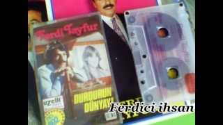 Ferdi Tayfur Durdurun Dünyayı (Uzelli Kaset 692) Resimi