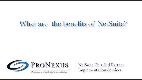 Benefits of NetSuite