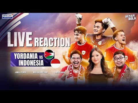 LIVE REACTION INDONESIA VS JORDANIA  - AFC U23 ASIAN CUP 2024 | DEMAM BOLA