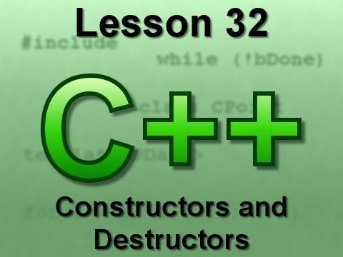 C++ Console Lesson 32: Constructors and Destructors