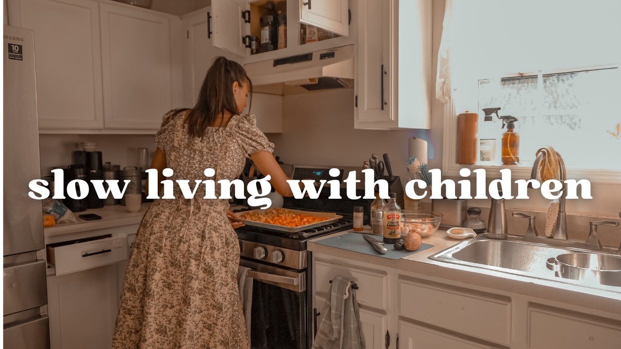 Living Slow With Young Children | Intentional Biblical Homemaking