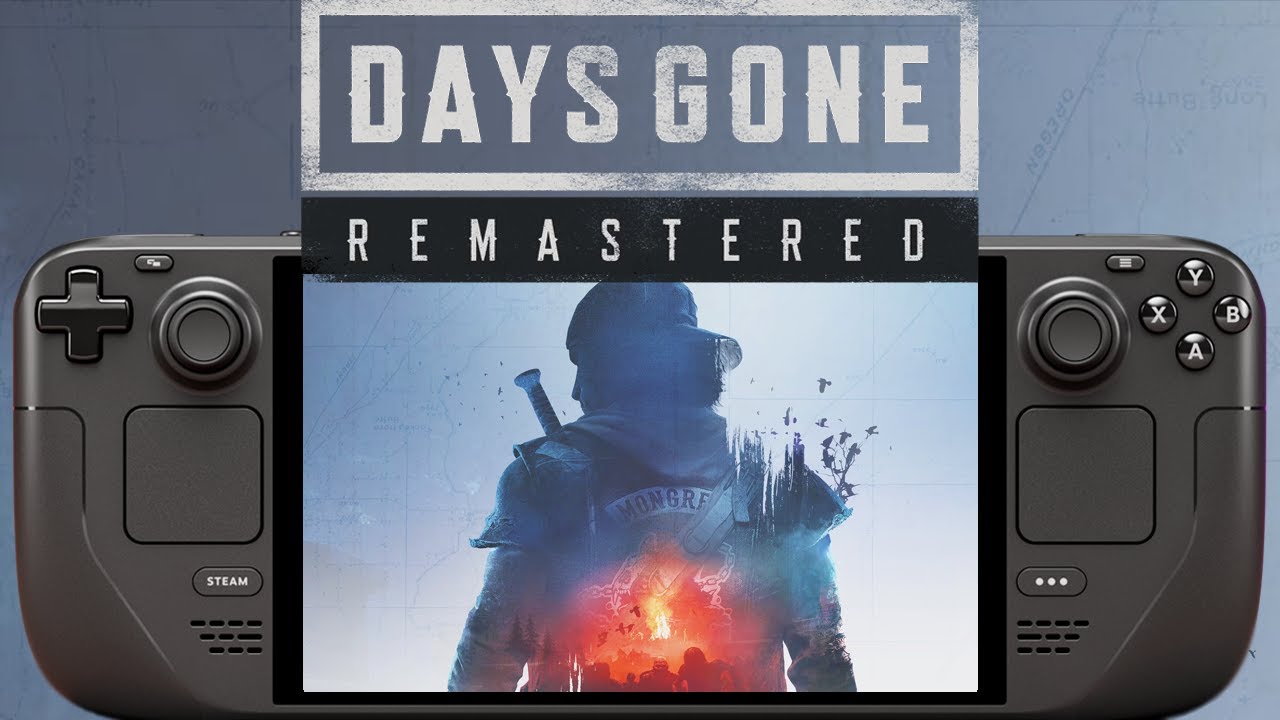 Days Gone Remastered Steam Deck Performance All Graphics Tested