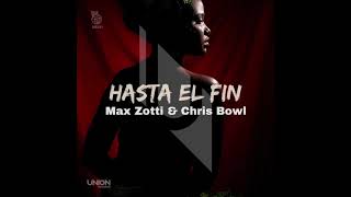 UR321 Max Zotti & Chris Bowl - HASTA EL FIN Resimi