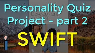 Personality Quiz Project - part 2 - App Development with Swift