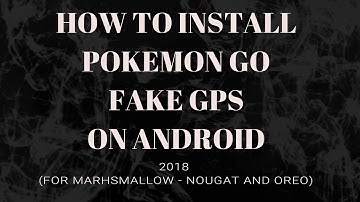 Pokemon GO Fake GPS (English version) 2018 Android 6-7-8