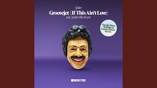 Groovejet (If This Ain't Love) (feat. Sophie Ellis-Bextor) (Purple Disco Machine & Lorenz Rhode...