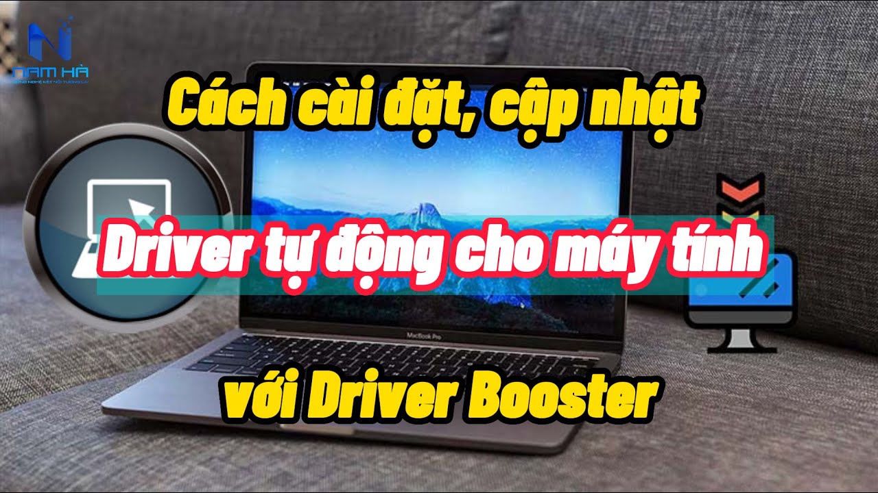 C ch C i t C p Nh t Driver T ng Cho M y T nh V i Driver Booster C ch c i t c p nh t driver t ng cho m y t nh v i driver booster