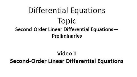 Second-Order Linear Differential Equations