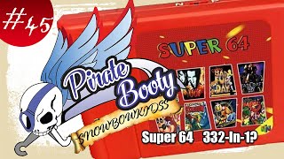 Pirate Booty: Super N64 332-in-1 Multicart Part 45