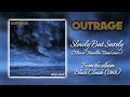 Outrage - Slowly But Surely (Flower Travellin' Band Cover)