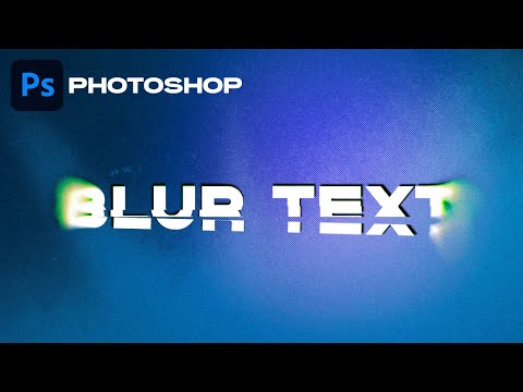 Photoshop -эффект Blur Text (размытие текста)