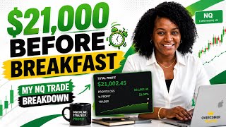 I Made $21K Before 7:30AM — Using This Exact NQ Setup (Full Breakdown)