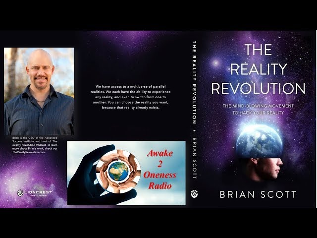 The Reality Revolution with Brian Scott