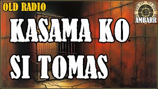 Kasama Ko Si Tomas | True Horror Story | Old Radio Horror screenshot 5
