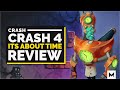 Crash Bandicoot 4 It's About Time Review!