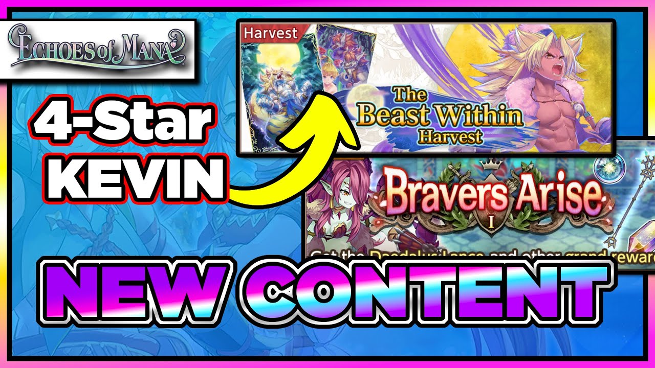 BIG PATCH! Echoes of Mana NEW PVE RANKING EVENT & NEW 4 STAR KEVIN (Echoes of Mana)