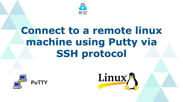 connect to a remote linux machine using Putty via the SSH protocol