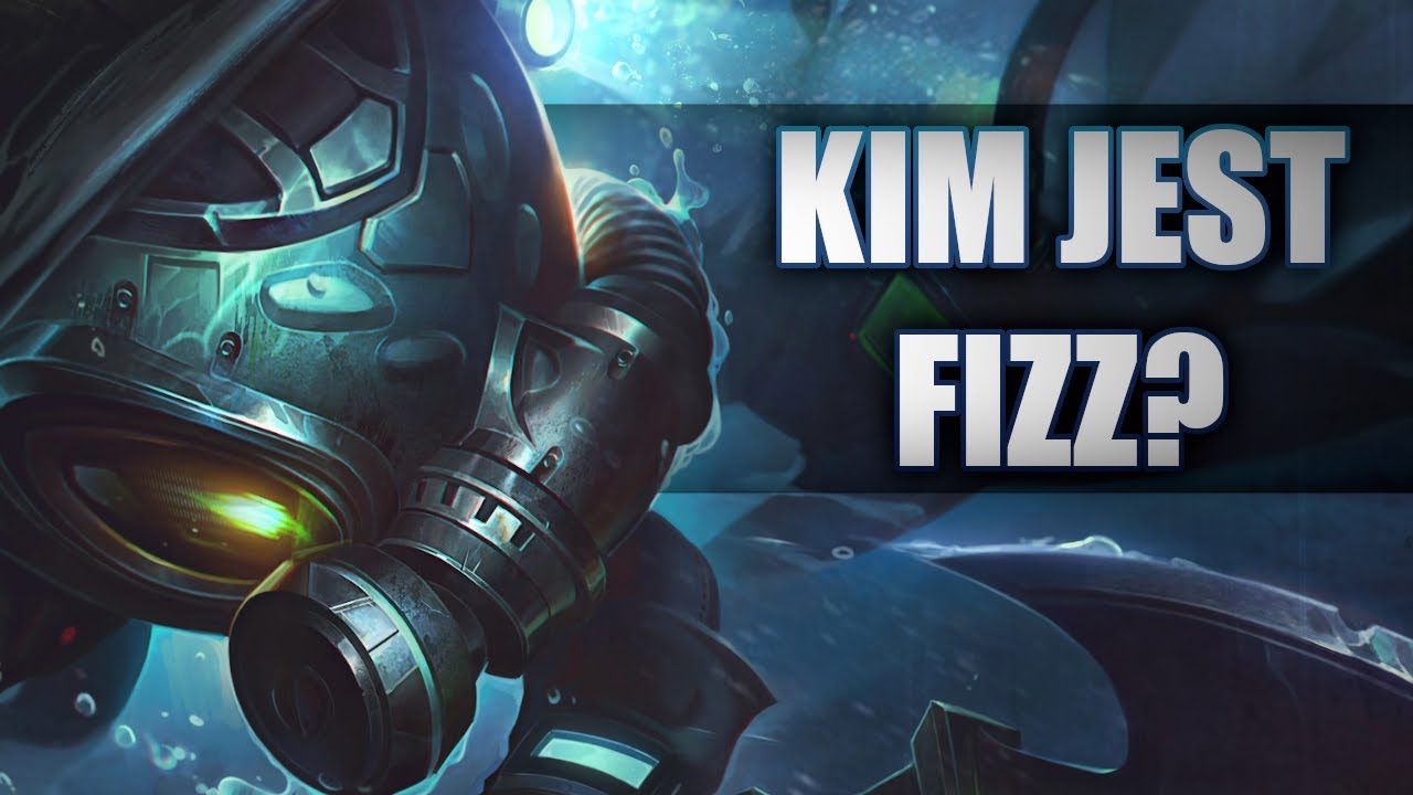 Kim jest Fizz?