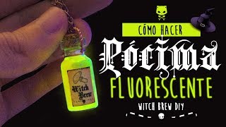 HAZ UNA PÓCIMA FLUORESCENTE (brilla en la oscuridad) /  Witches brew DIY