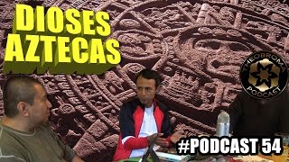 Cosmogonía Anahuaca y dioses aztecas | Podcast #54 | Theobroma