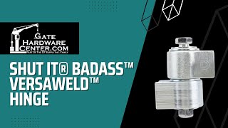 No Maintenace Gate Hinges | SHUT IT Versaweld Weld-On Steel Gate Hinges from Gate Hardware Center