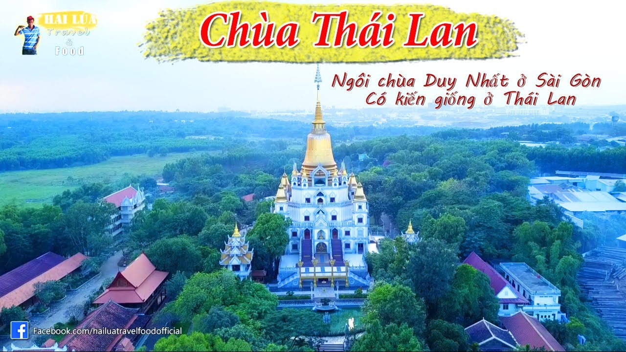 chùa thái lan ở sài gòn 2022 Chùa Bửu Long kiến trúc Thái Lan duy nhất ở Sài Gòn (thuyết minh) #Anhhailuatv