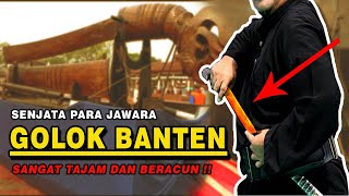 Golok Banten  Senjatanya Para Jawara