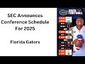 Florida Gators 2025 Schedule Release
