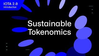 IOTA 2.0's Sustainable Tokenomics
