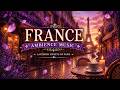 Lavender Streets of Paris 💜 French Ambience Music