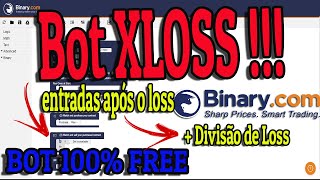 BOT 100% FREE XLOSS BINARY.COM - DAY TRADE