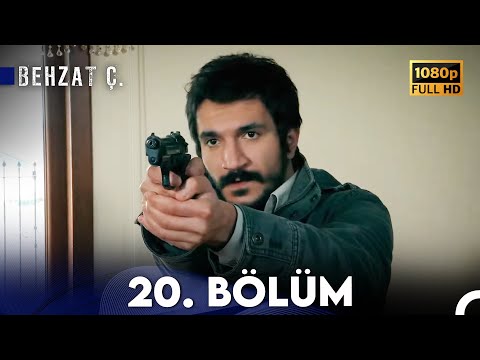 Behzat Ç. - 20. Bölüm HD