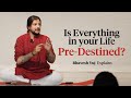 Is everything in your life predestined karma  destiny explained