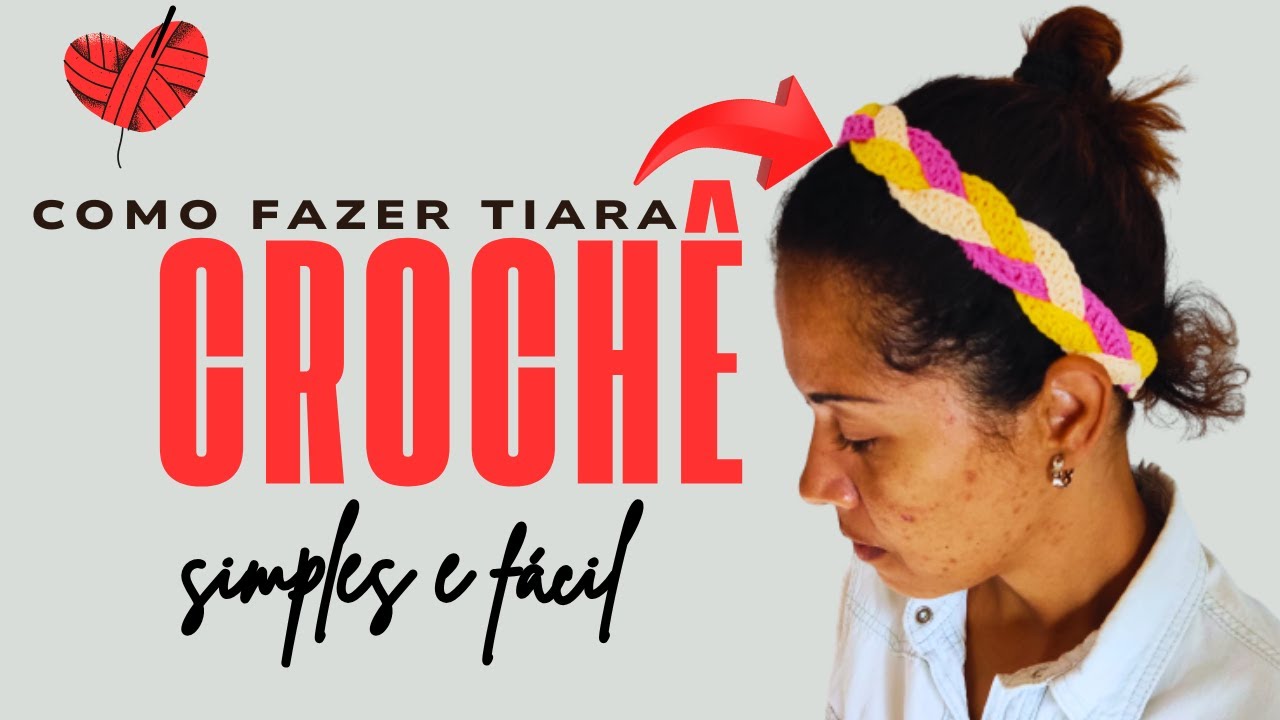 Como Fazer Tiara de Crochê Simples e Fácil - Passo a Passo - YouTube